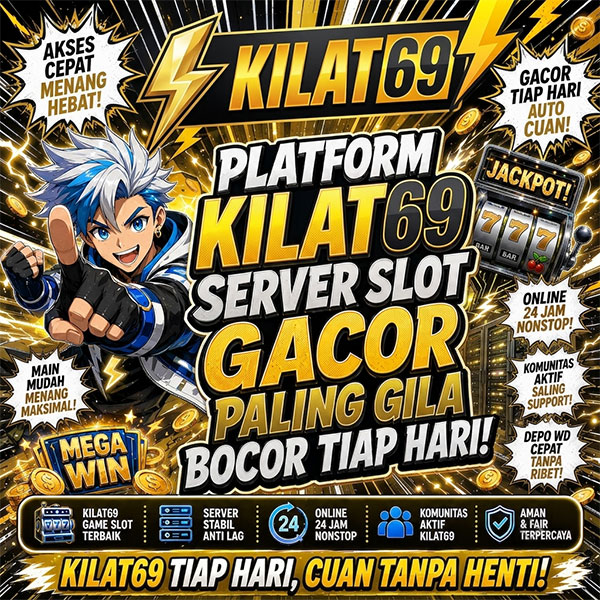 KILAT69 : Main Game Online Versi Terkini Ikuti Panduannya